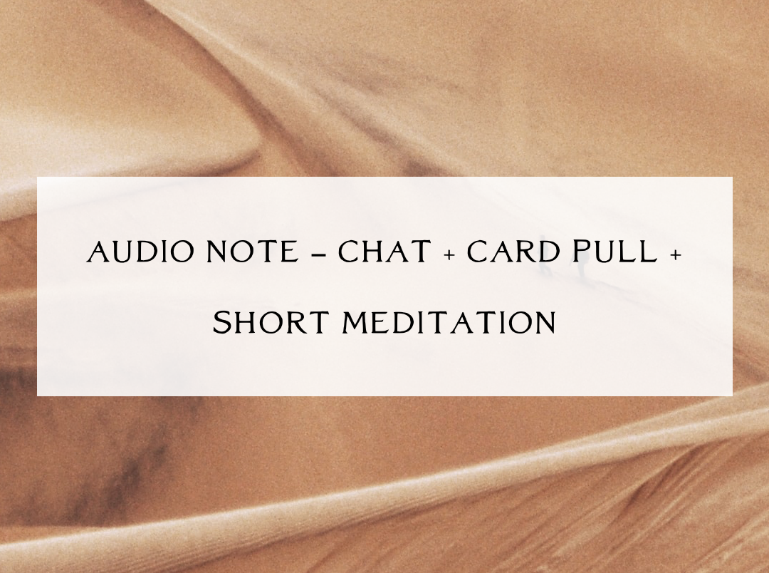 Audio Note ~ Oracle Card Message + Short Meditation + The Ebb and Flow Between Resting and Creating