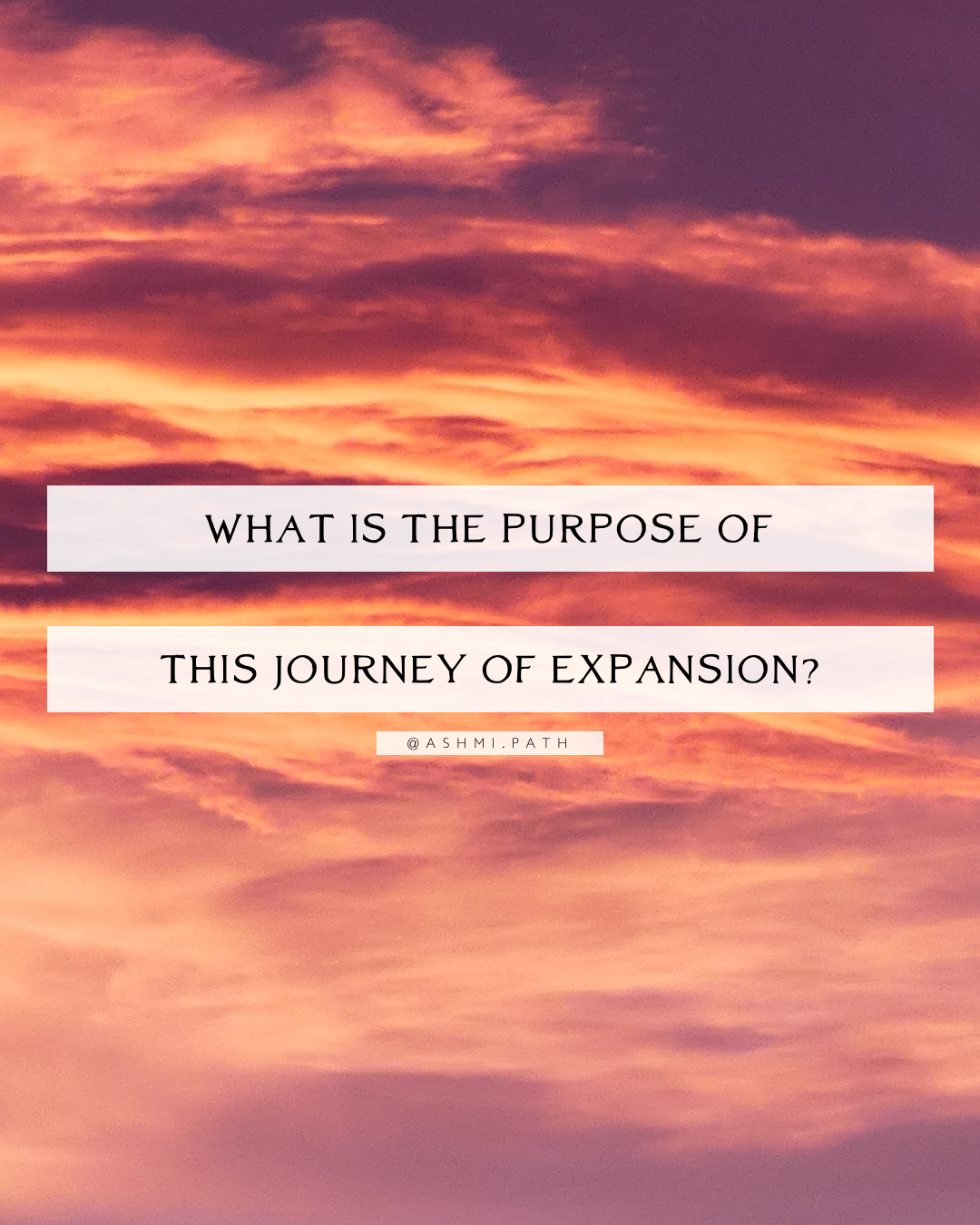 What is the Purpose of this Journey of Expansion?