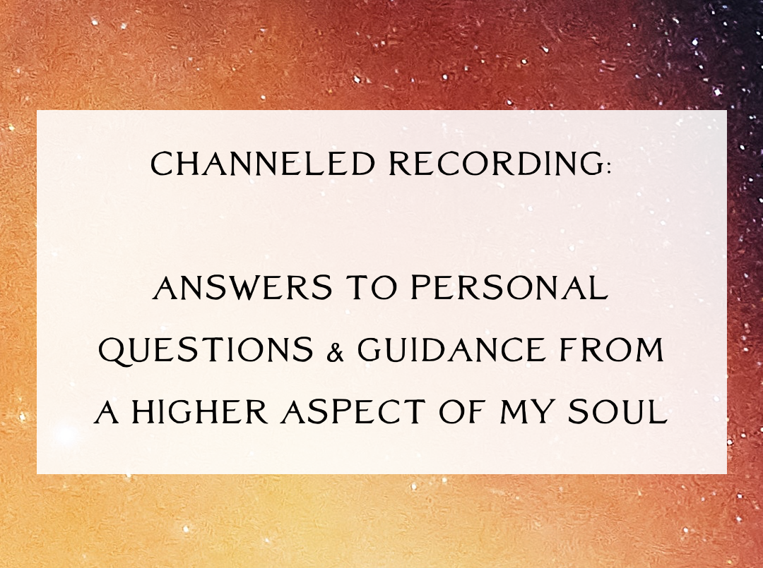 Channeled Message on Connecting with Higher Aspects of Yourself [Paid Members]